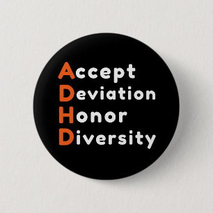 Akzeptieren der Abweichung Honorar Diversity ADHD  Button