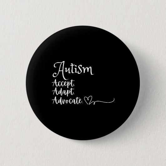Akzeptieren Sie Advocate Autismus unterstützen Fun Button (Vorderseite)