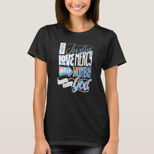 Akzeptieren Sie die Liebe Gnade laufen demütig mit T-Shirt