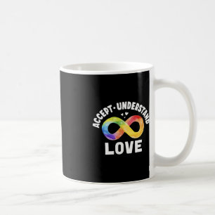 Akzeptieren Sie Liebe Autismus Bewusstsein ASD Inf Kaffeetasse