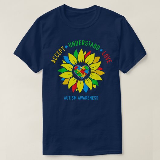 Akzeptieren Sie Liebe Autismus Bewusstsein Sonnenb T-Shirt (Design vorne)