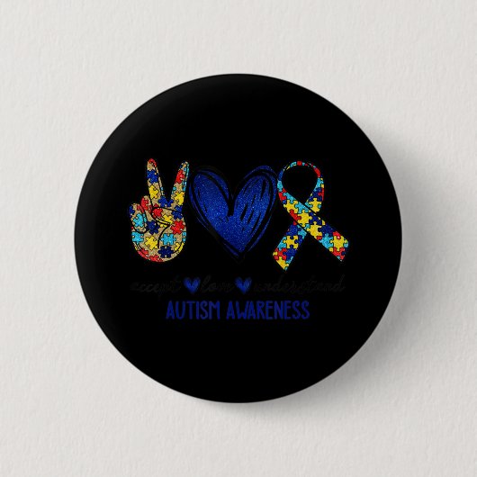 Akzeptieren Sie Liebe Autismus Bewusstsein T - Shi Button (Vorderseite)