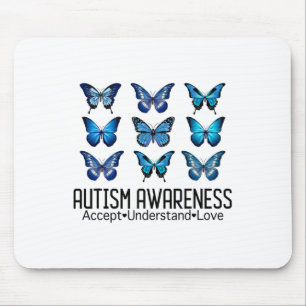 Akzeptieren Sie Liebe Autismus-Bewusstseinsbutterf Mousepad
