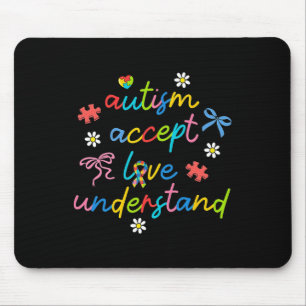 Akzeptieren Sie Liebe Neurovielfalt Bow Autismus Mousepad