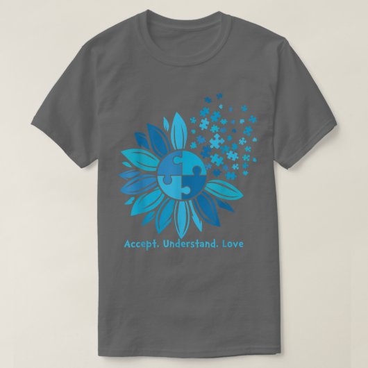 Akzeptieren Sie Liebe Sonnenblumenautismus Bewusst T-Shirt (Design vorne)