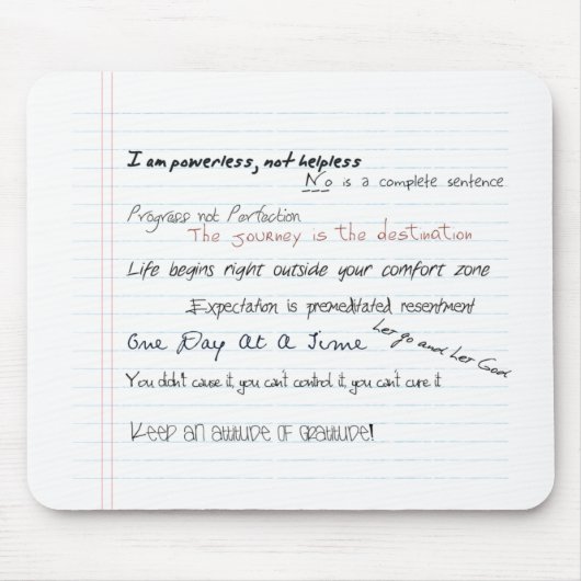 Al-anon Slogans motivierend Mousepad (Vorne)