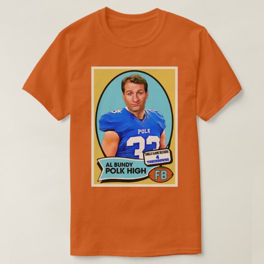Al Bundy Polk High d T-Shirt (Design vorne)