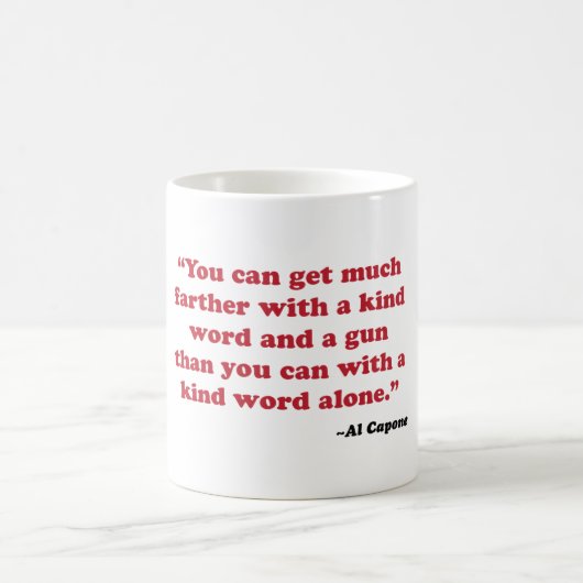 Al Capone - nette Wort-Tasse Kaffeetasse (Mittel)