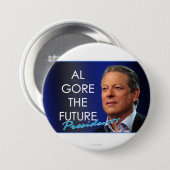 Al Gore das zukünftige Präsidenten-Button 3 Button (Vorne & Hinten)