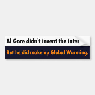 Al Gore erfand nicht den Internet Autoaufkleber