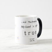 Al-Kahf 18:98 Das Versprechen meines Herrn ist imm Verwandlungstasse (VorderseiteRechts)