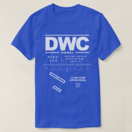 Al Maktoum International Airport DWC T - Shirt