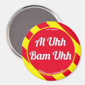 Al Uhh Bam Uhh Red/Yellow Magnet (Vorderseite/Rückseite)