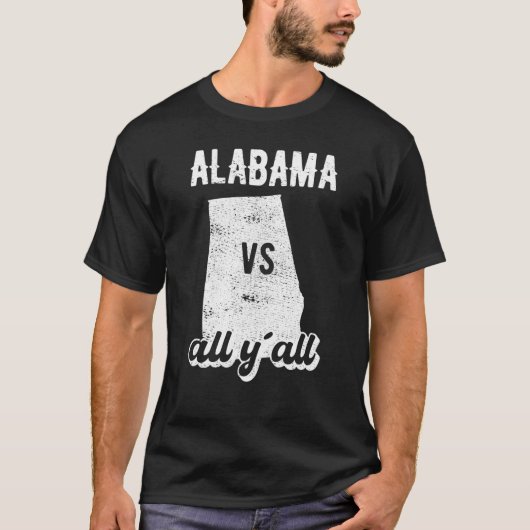 Alabama all y'all T-Shirt (Vorderseite)