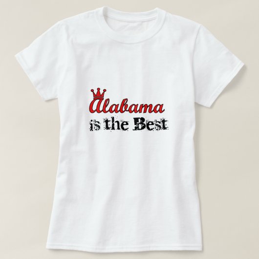 Alabama ist der beste T - Shirt (Design vorne)