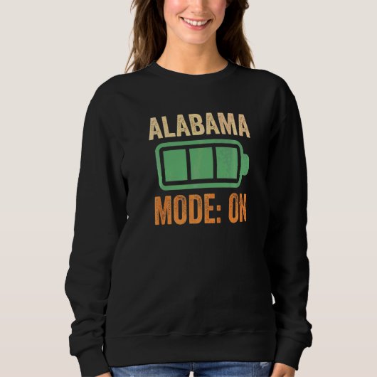 Alabama Modus auf Batterie Sweatshirt (Vorderseite)