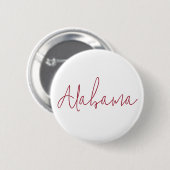Alabama Reiseandenken Geschenk Button (Vorne & Hinten)