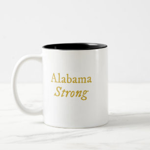 Alabama Strong Coffee Tasse