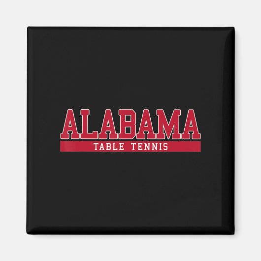 Alabama Table Tennis Magnet (Vorne)