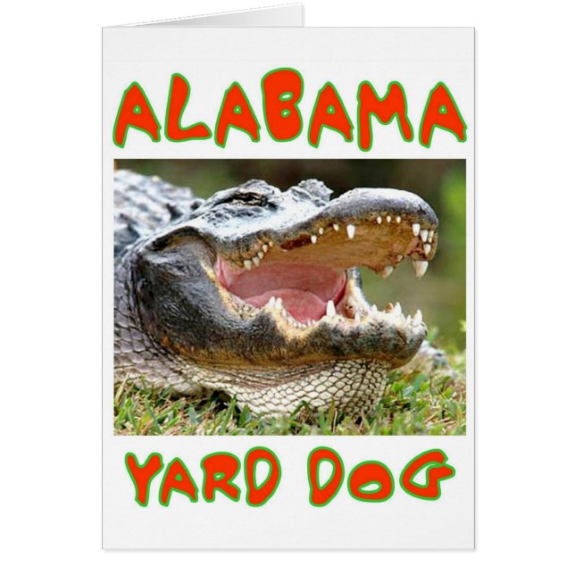 ALABAMA YARD DOG (Vorne)