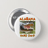 ALABAMA YARD DOG BUTTON (Vorne & Hinten)
