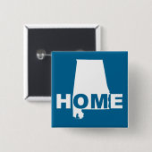 Alabama Zuhause Aus Staat Button Abzeichen Button (Vorne & Hinten)
