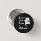 Alabama Zuhause ist das Herz Button (Vorne & Hinten)