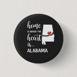 Alabama Zuhause ist das Herz Button