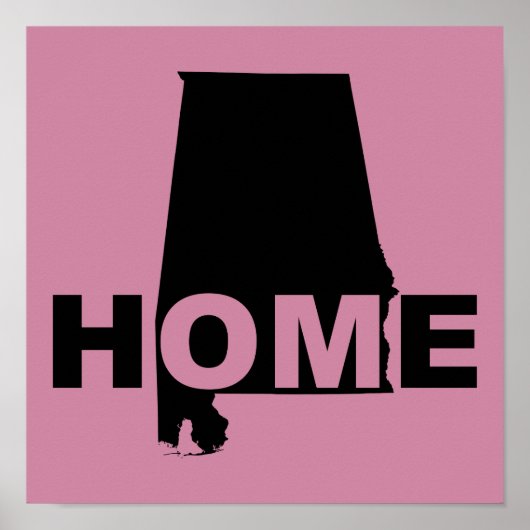 Alabama Zuhause weg vom Staat-Poster-Zeichen Poster (Vorne)