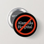 Alameda-Krankenhaus, Alameda CA 94501 Button (Vorne & Hinten)