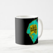 Alan Watt Sie sind das Universum, das Sie erleben Kaffeetasse (VorderseiteRechts)