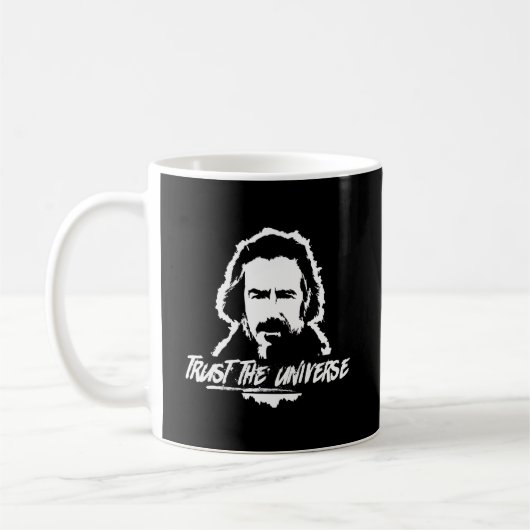 Alan Watts vertraut dem Universum Kaffeetasse (Links)