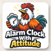 Alarm clock with attitude, roaster quote. getränkeuntersetzer (Vorderseite)
