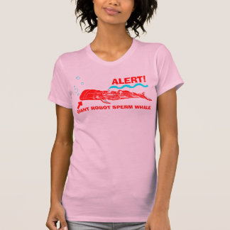 ALARM! Riesiger Roboter-Pottwal T-Shirt