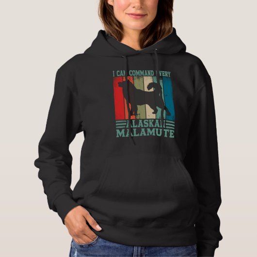 Alaska Adorable Dog Owner I Command Every Alaskan Hoodie (Vorderseite)