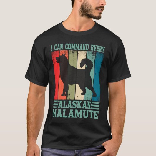 Alaska Adorable Dog Owner I Command Every Alaskan T-Shirt (Vorderseite)