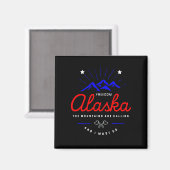 Alaska-Berge rufen mich an, ich muss dunkle Farbe Magnet (Vorderseite/Rückseite)