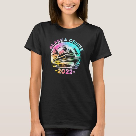 Alaska Cruise 2022 Tie Dye Print Family Alaskan Cr T-Shirt (Vorderseite)