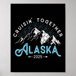 Alaska Cruise 2025 Familienurlaub Poster