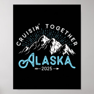 Alaska Cruise 2025 Familienurlaub Poster