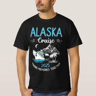 Alaska Cruise 2025 Matching Family Friends T-Shirt