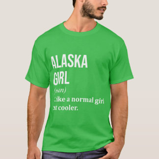 Alaska Girl Definition Alaska für Frauen Oversized T-Shirt