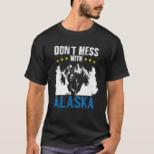 Alaska Grizzly Brown Kodiak Bear Dont Chaos mit Al T-Shirt (Vorderseite)