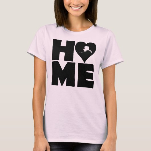 Alaska Home Heart State Tees T-Shirt (Vorderseite)