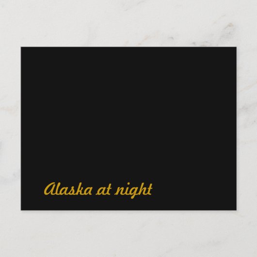 Alaska in der Nacht Postkarte (Vorderseite)