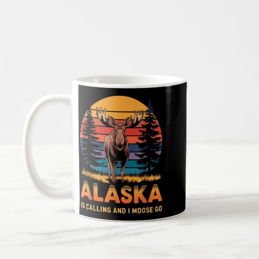 Alaska Is Calling And I Moose Go Funny Animal Love Kaffeetasse (Links)