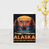 Alaska Is Calling And I Moose Go Funny Animal Love Karte (Gelbe Blume)