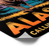 Alaska Is Calling And I Moose Go Funny Animal Love Poster (Ecke)