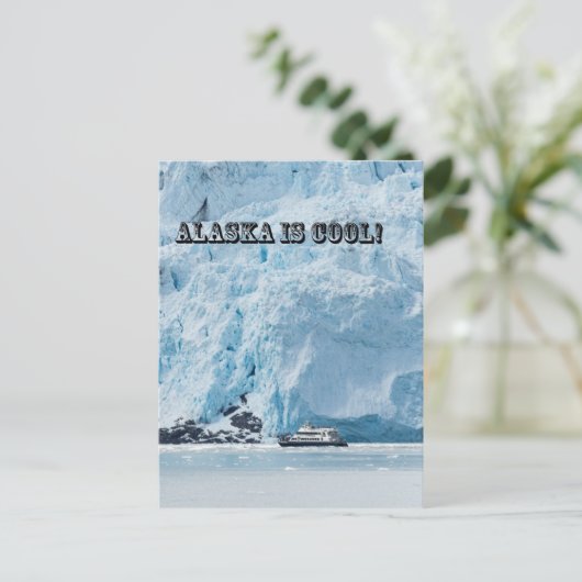 Alaska ist cool! postkarte (Stehend Vorderseite)