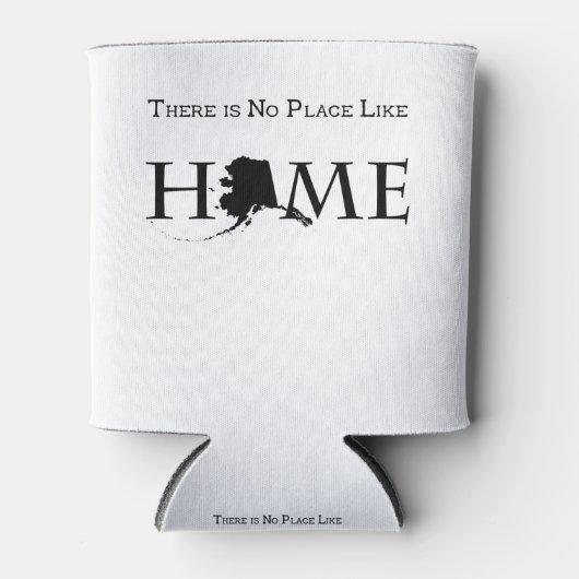 Alaska kein Ort wie Zuhause Dosenkühler (Vorderseite)